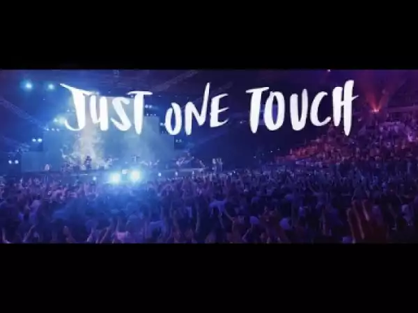 Planetshakers - Just One Touch
